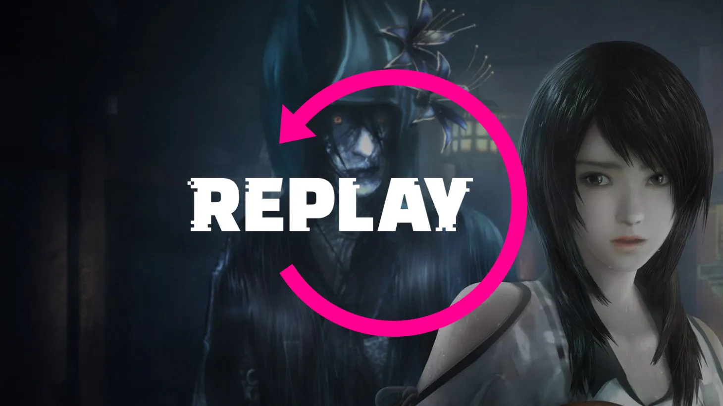 Replay | Fatal Frame: Maiden of Black Water
