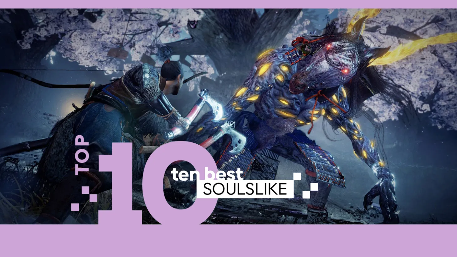 The Top 10 Soulslike Games