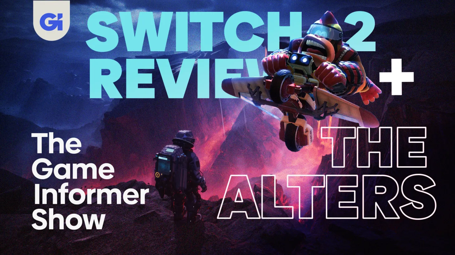 nintendo switch 2 review and the alters - game informer show