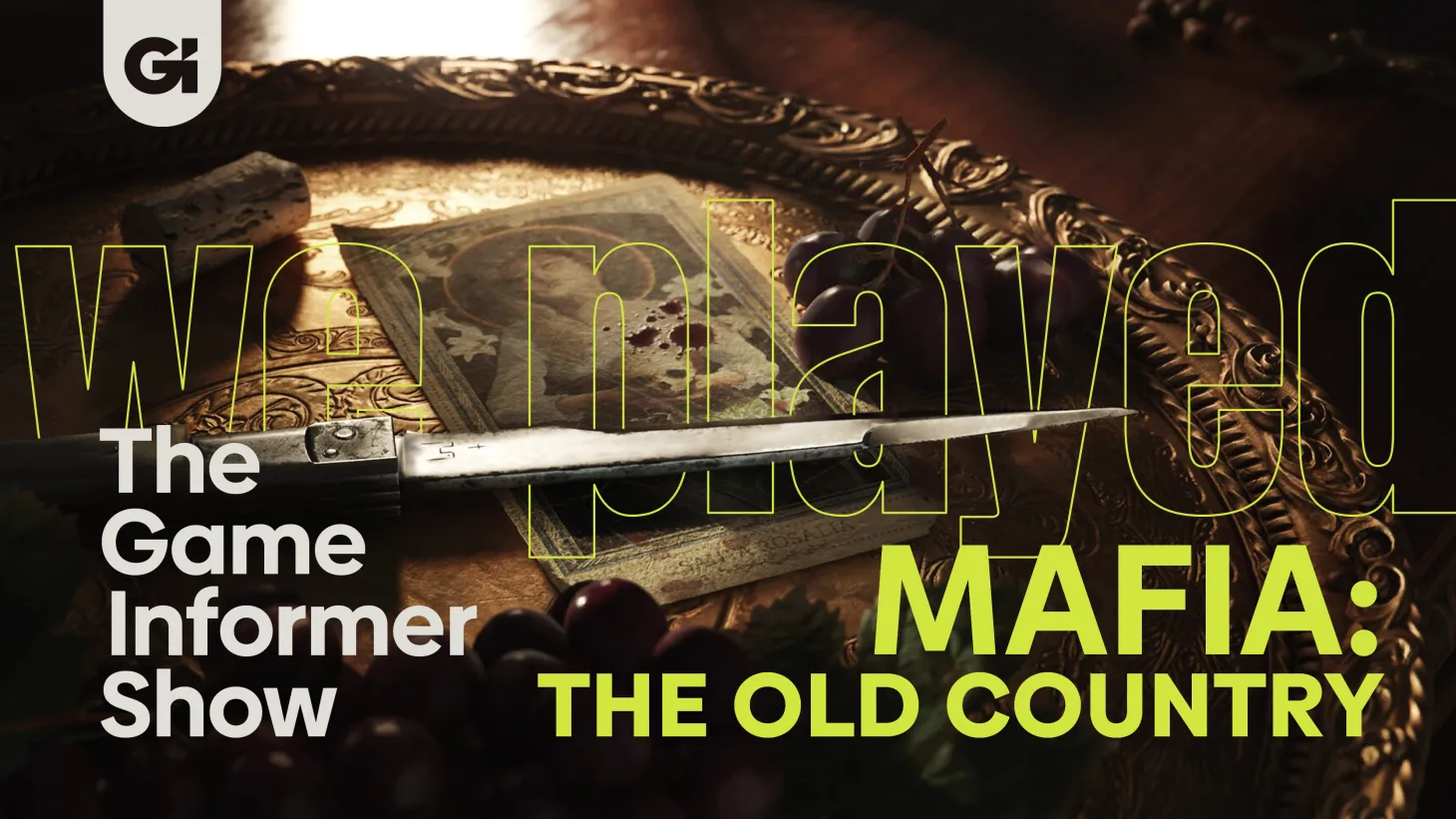 Mafia: The Old Country And Gen Con Takeaways | The Game Informer Show