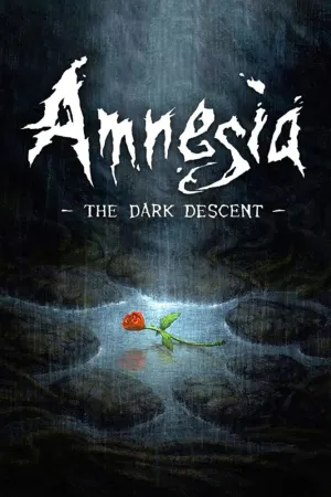 Amnesia: The Dark Descent