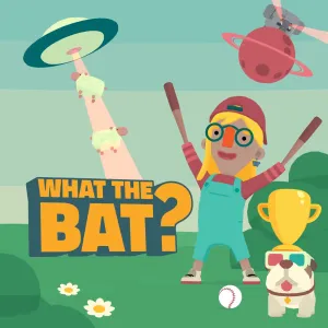 What the Bat?