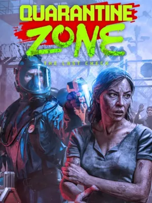 Quarantine Zone: The Last Check