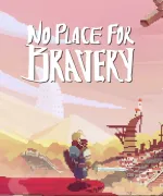 No Place For Braverycover